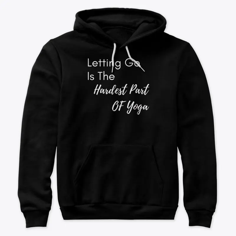 yoga shirts - letting it go is the 